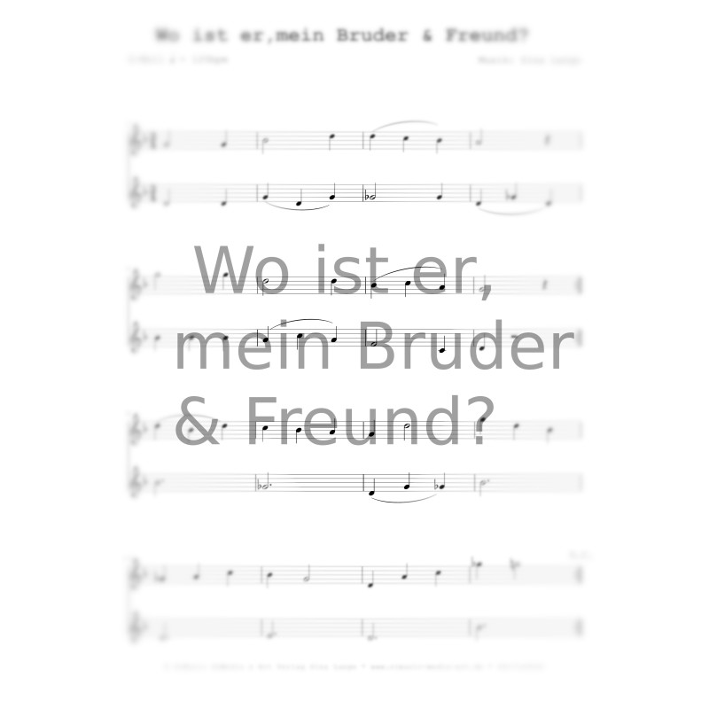 Wo ist er, mein Bruder und Freund? (Einzelnoten)